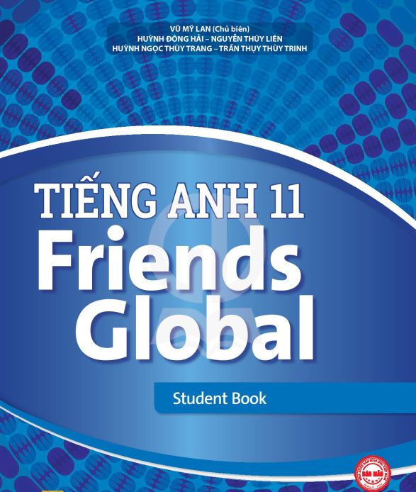 SÁCH GIÁO KHOA TIẾNG ANH 11 FRIENDS GLOBAL